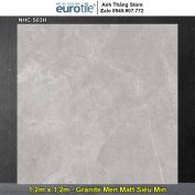 Gạch Eurotile 1,2m x 1,2m NHC S03H