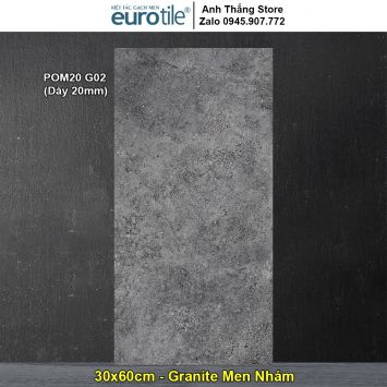 Gạch Eurotile 30x60 POM20 G02