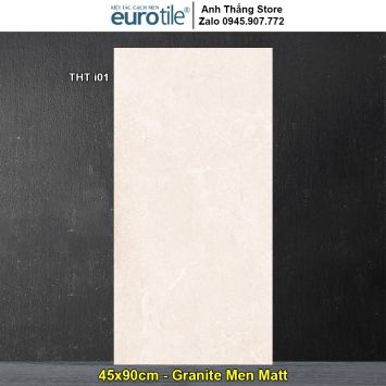 Gạch Eurotile 45x90 THT i01