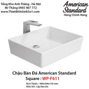 Chậu Rửa Lavabo Bàn Đá American Standard WP-F611