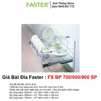 Giá Bát Đĩa Faster FS BP 900-800-700 SP