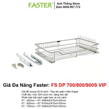 Giá Bát Đĩa Faster FS DP 700-800-900S VIP