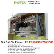 Giá Bát Đĩa Faster FS EB 900-800-700N VIP