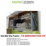 Giá Bát Đĩa Faster FS EB 900-800-700S VIP