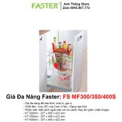 Giá Đa Năng Faster FS MF 300-350-400S