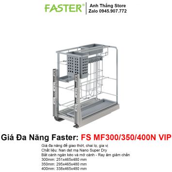 Giá Đa Năng Faster FS MF 300-350-400N VIP