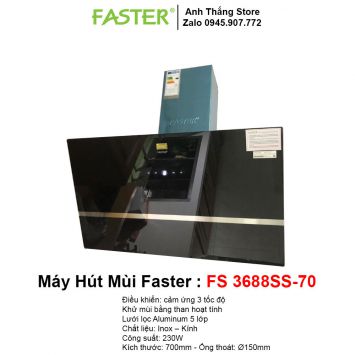 Máy Hút Mùi Faster FS 3688SS-70