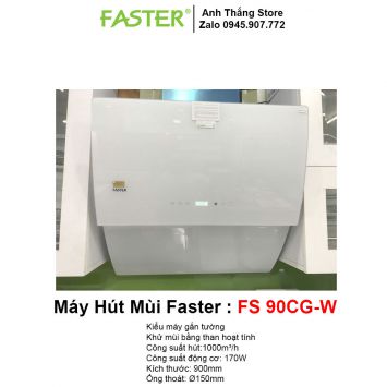Máy Hút Mùi Faster FS 90CG-W