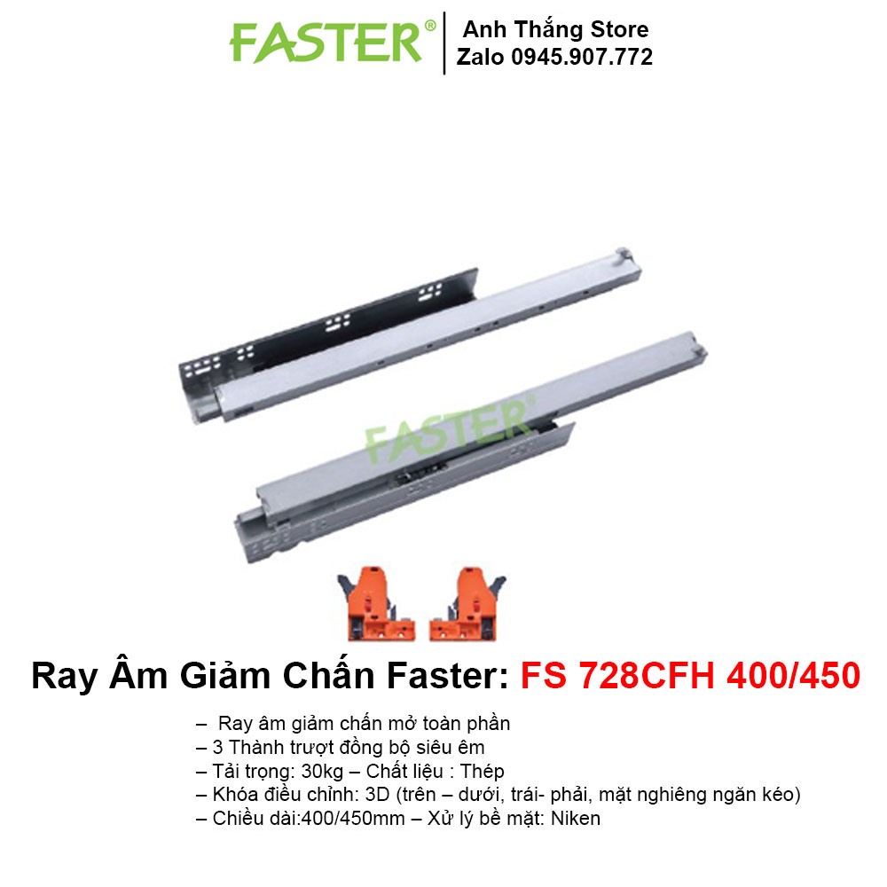 Ray Âm Giảm Chấn Faster FS 728CFH 400-450