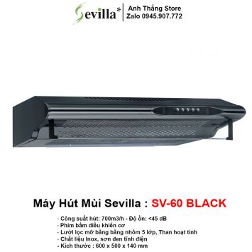 Máy Hút Mùi Sevilla SV-60 Black