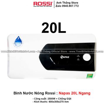 Bình Nước Nóng Rossi NAPAS 20L Ngang