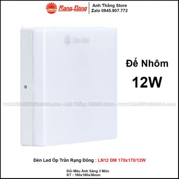 Đèn LED Ốp Trần Rạng Đông LN12 ĐM 170x170/12W