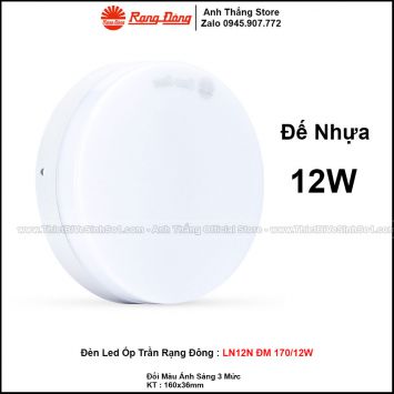 Đèn LED Ốp Trần Rạng Đông LN12N ĐM 170/12W