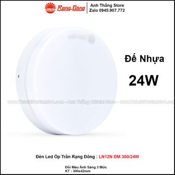 Đèn LED Ốp Trần Rạng Đông LN12N ĐM 300/24W