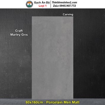 Gạch 80x160 Ấn Độ Craft Marley Gris Ghi Xám