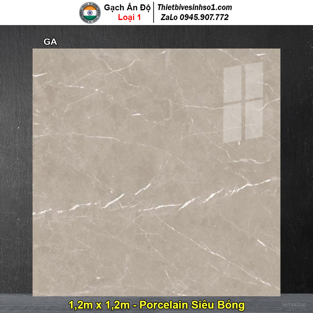 Gạch 1,2m x 1,2m Ấn Độ GA