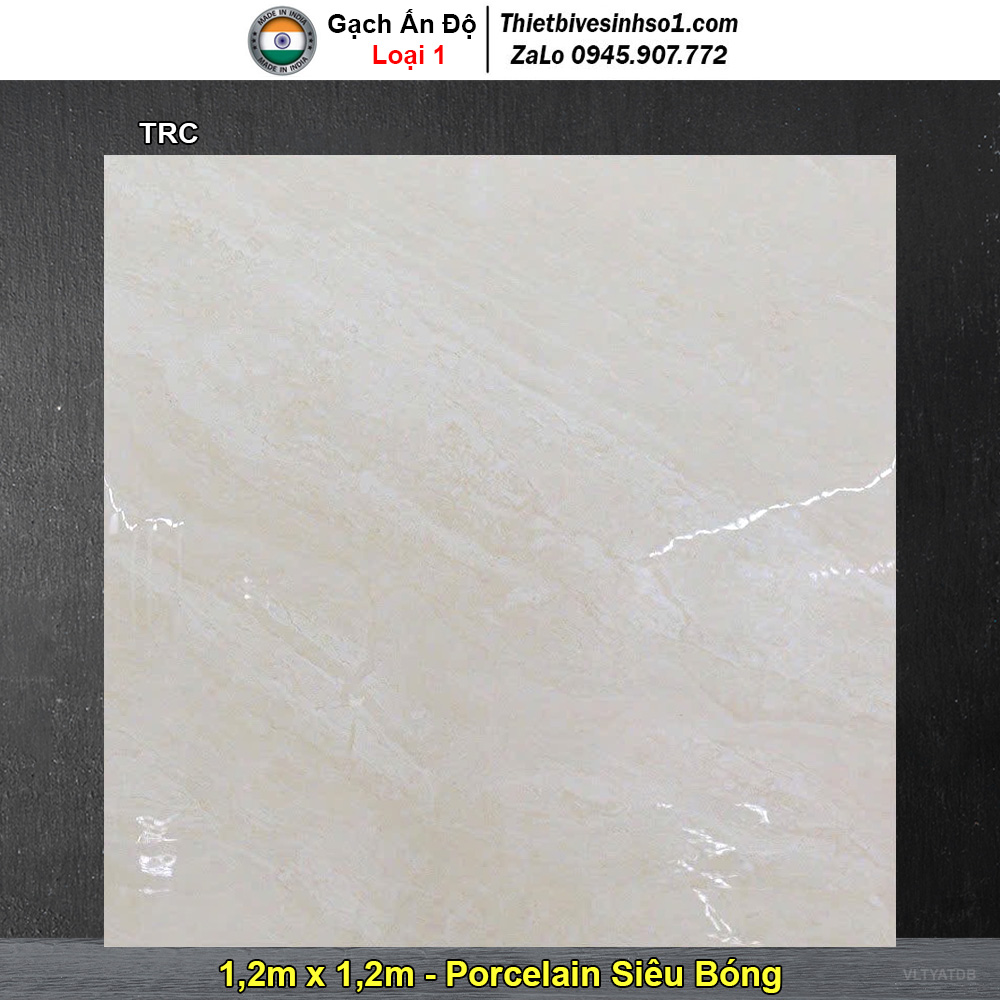 Gạch 1,2m x 1,2m Ấn Độ TRC Vân Vàng Nhạt