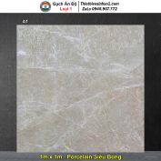 Gạch 1m x 1m Ấn Độ AT Vân Nâu Vàng