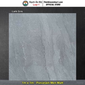 Gạch 1m x 1m Ấn Độ Lark Gris Vân Ghi