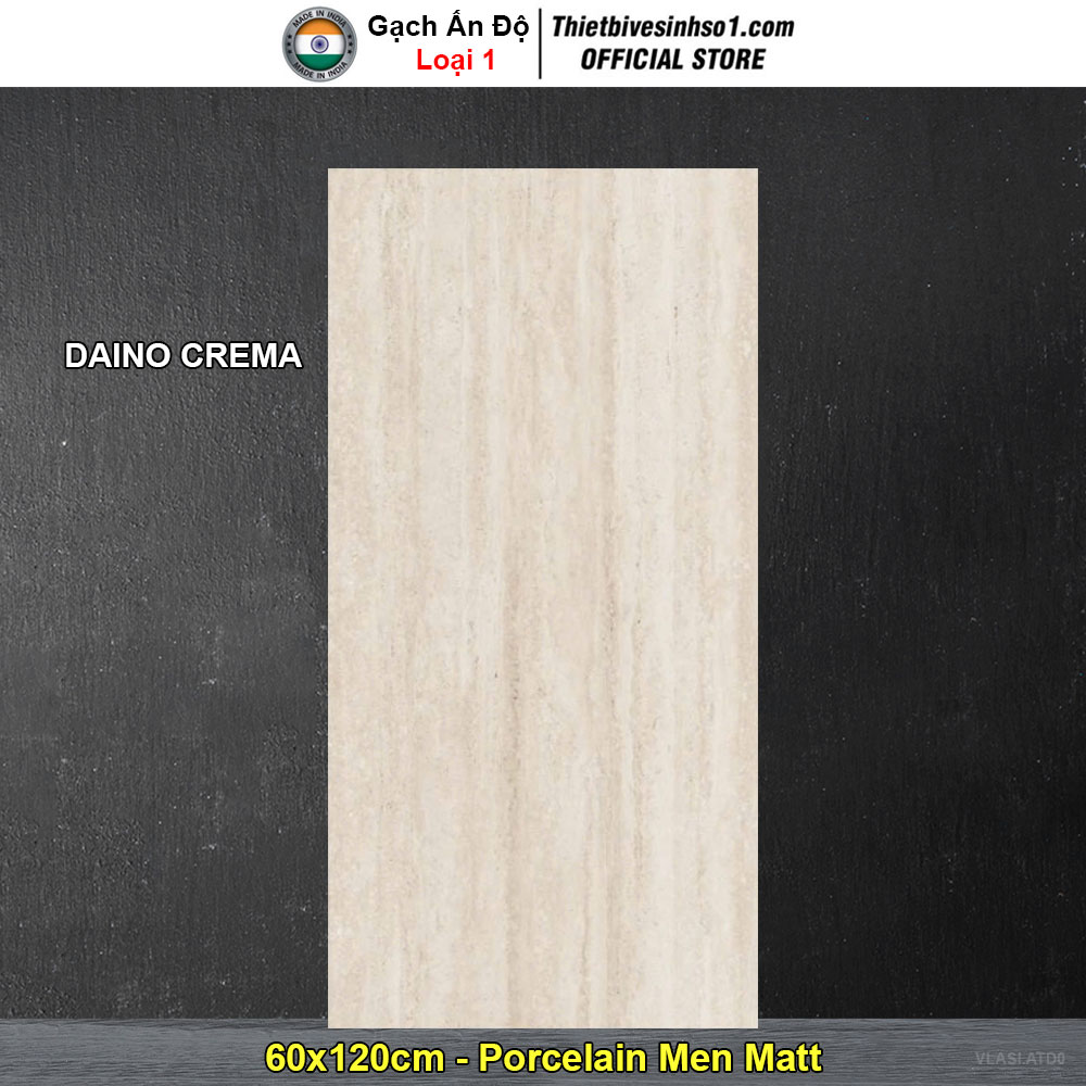 Gạch 60x120 Ấn Độ DAINO CREMA