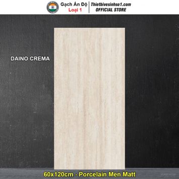 Gạch 60x120 Ấn Độ DAINO CREMA