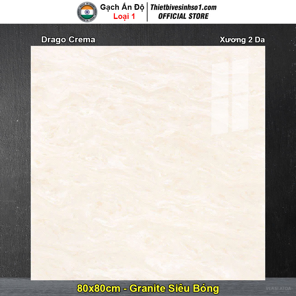 Gạch 80x80 Ấn Độ Drago Crema
