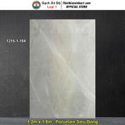 Gạch 1,2m x 1,8m Ấn Độ 1218-1-104