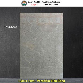 Gạch 1,2m x 1,8m Ấn Độ 1218-1-102