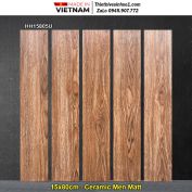 Gạch Giả Gỗ 15x80 Trung Quốc HH15805U
