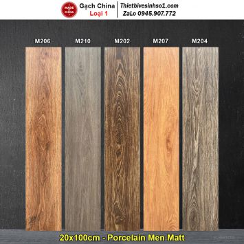 Gạch Giả Gỗ 20x100 Trung Quốc M206-M210-M202-M207-M204