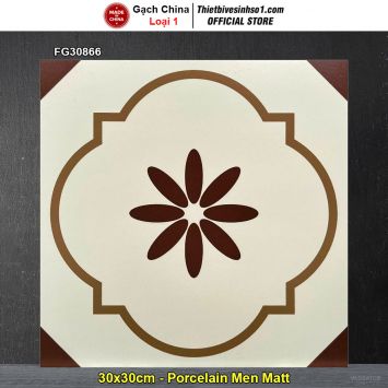 Gạch Bông Men 30x30 Trung Quốc FG30866