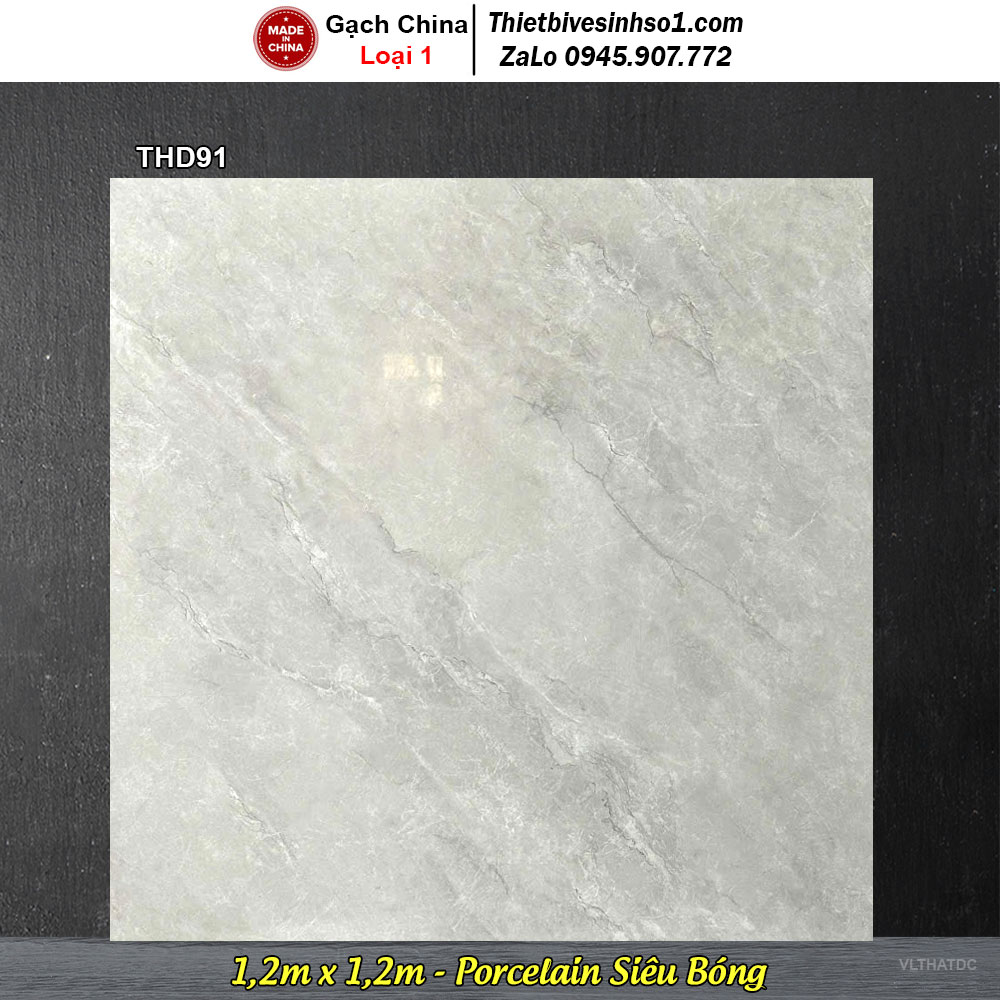 Gạch 1,2m x 1,2m Trung Quốc THD91 Vân Xám