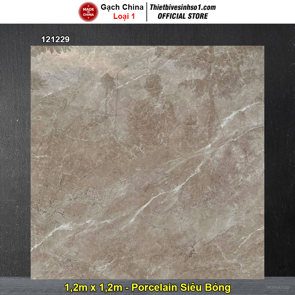 Gạch 1,2m x 1,2m Trung Quốc 121229 Vân Đá Nâu
