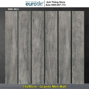 Gạch Eurotile 15x90 MMI M02