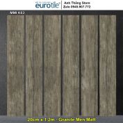 Gạch Eurotile 20x120 MMI K03