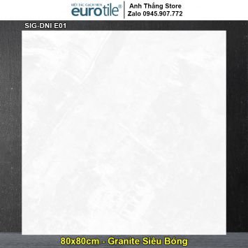 Gạch Eurotile 80x80 SIG-DNI E01