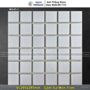 Gạch Mosaic Gốm Sứ MG45-1