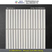 Gạch Mosaic Gốm MG15145-1