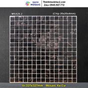 Gạch Mosaic Xà Cừ MSX20-2