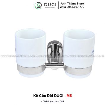 Kệ Cốc Đôi DUGI M5