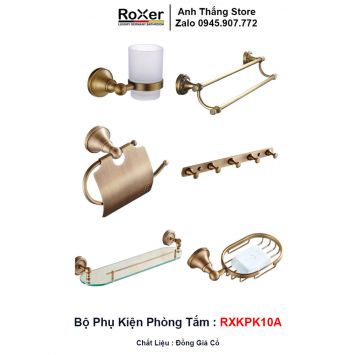 Bộ Phụ Kiện 6 Món Giả Cổ Phòng Tắm RXKPK10A