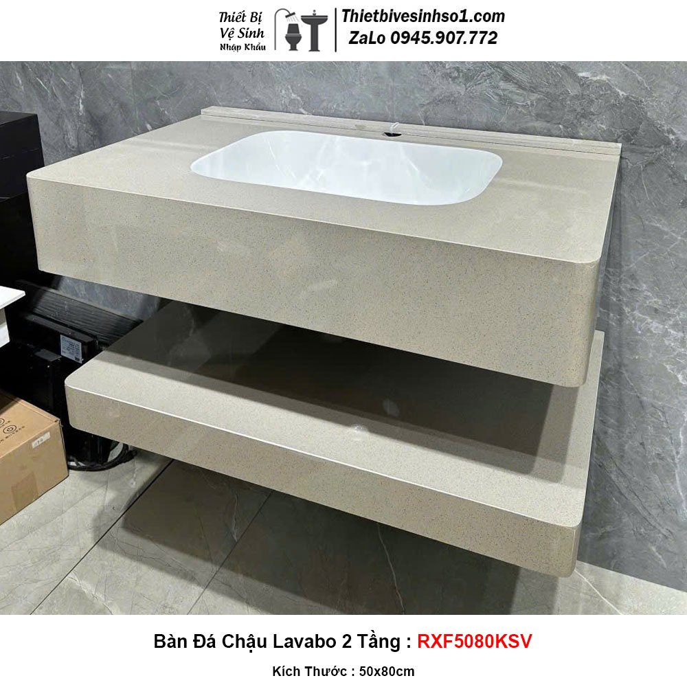 Bàn Đá Chậu Lavabo 2 Tầng RXF5080KSV Bàn Đá Chậu Lavabo 2 Tầng RXF5080KSV