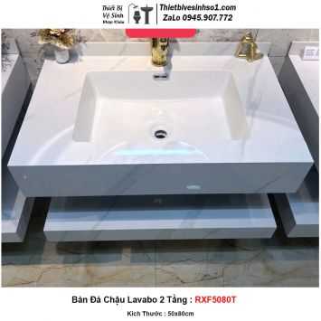Bàn Đá Chậu Lavabo 2 Tầng RXF5080T