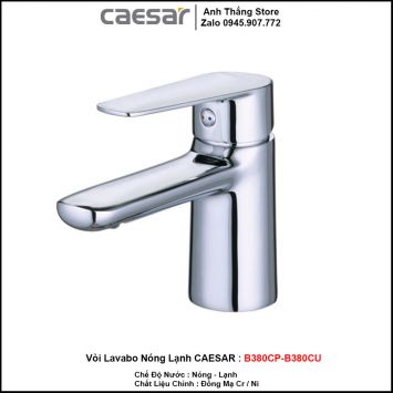 Vòi Lavabo Nóng Lạnh Caesar B380CP-B380CU