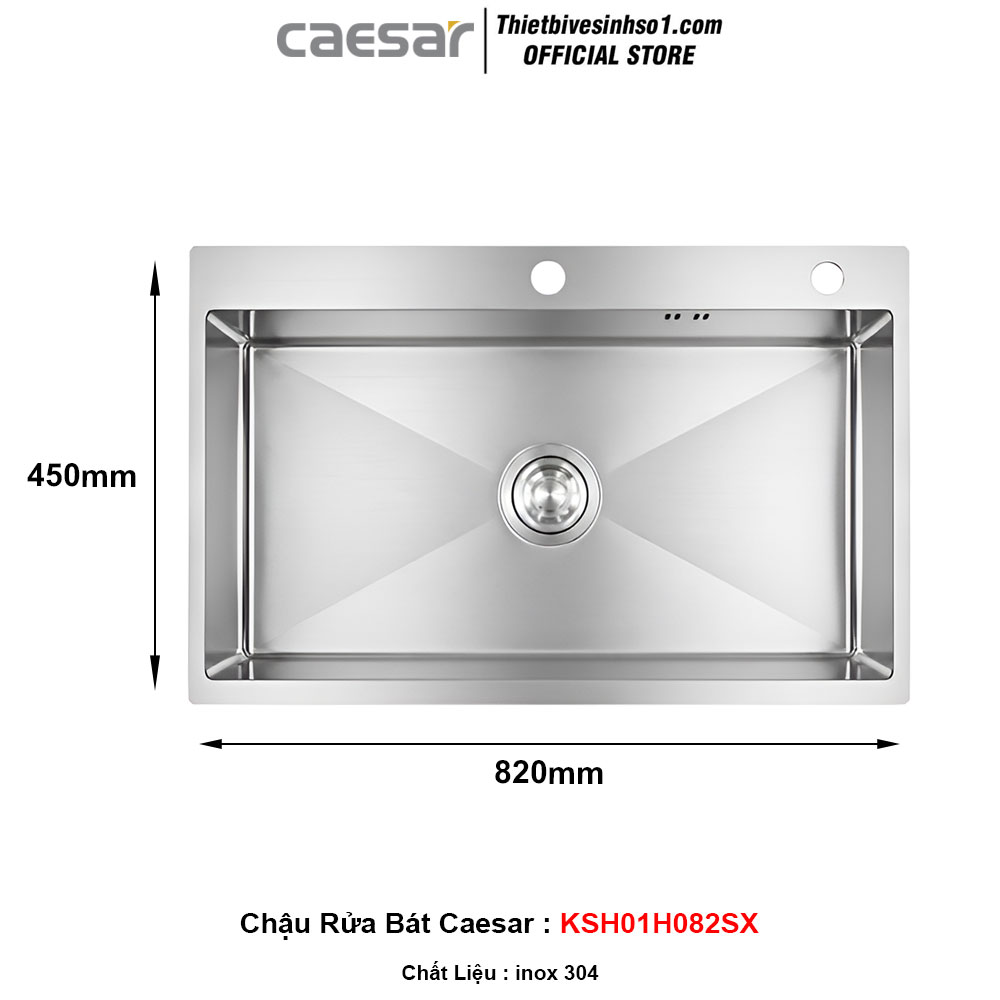 Chậu Rửa Bát Caesar KSH01H082SX Chậu Rửa Bát Caesar KSH01H082SX