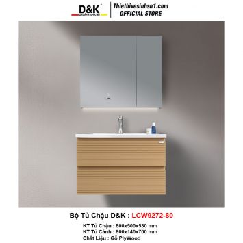 Bộ Tủ Chậu D&K LCW9272-80