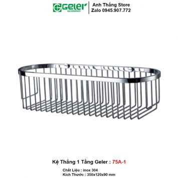 Kệ Thẳng 1 Tầng Geler 75A-1