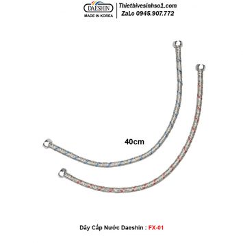 Dây Cấp Daeshin FX-01