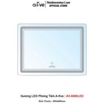 Gương LED Phòng Tắm A-five A5-6080LED