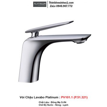 Vòi Chậu Lavabo Platinum PV101.1 (P.51.321)